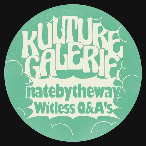 Natebytheway - Witless Q&A [KGD002]